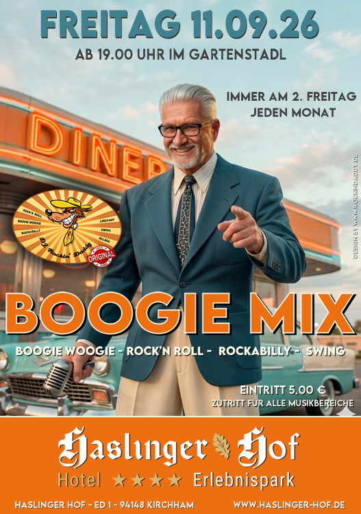 11.09.2026 Boogie Mix im Haslinger Hof / Ed 1, Kirchham im Gartenstadl mit DJ. Rockin' Daddy ***