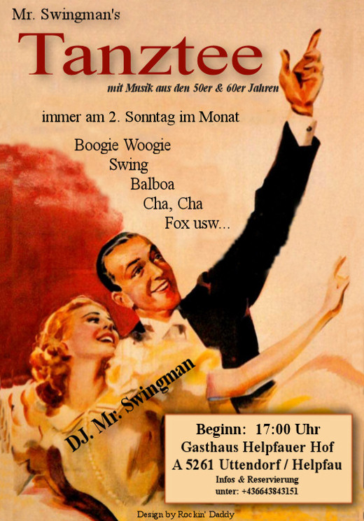 12.10.2025 Tanztee im Helpfauer Hof (Kirchenwirt) in A-5261 Uttendorf/Helpfau mit DJ. Mr. Swingman ab 17.00 Uhr 