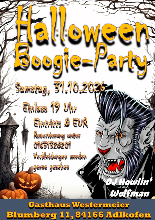 31.10.2026 Halloween Boogie Party im GH Westermeier mit DJ. Howlin Wolfman