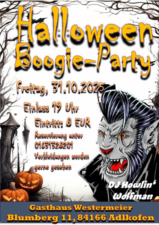 31.10.2025 Halloween Party im GH Westermeier Blumberg mit DJ. Howlin' Wolfman